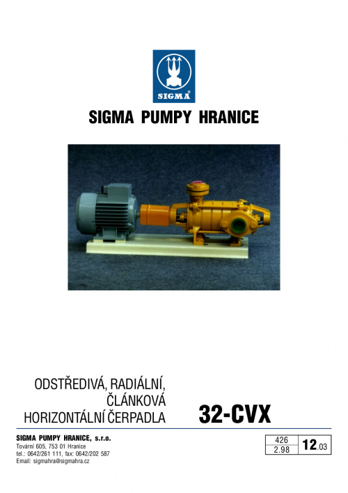 Čerpadlo SIGMA 32-CVX-100-6-1-LC-000-1
