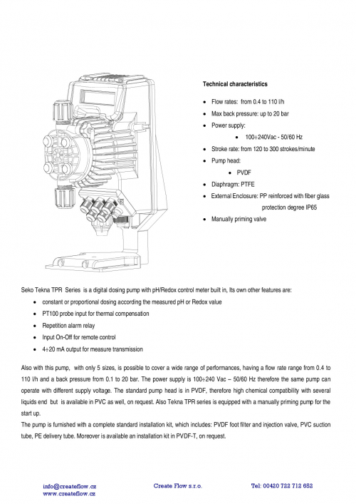 TPR 500 PVDF/Teflon/EPDM max. 1,5 l/hod, max. 20 bar měření ph/Redox